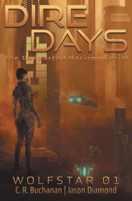 Free download joomla books Dire Days: The Uncharted Horizon Serial 9798823207416 (English literature)