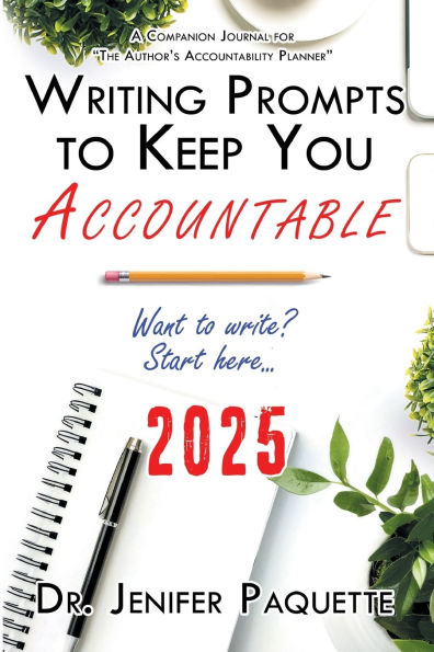 Writing Prompts to Keep You Accountable