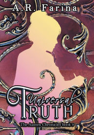 Title: Universal Truth, Author: A R Farina