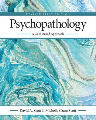 Psychopathology: A Case-Based Approach