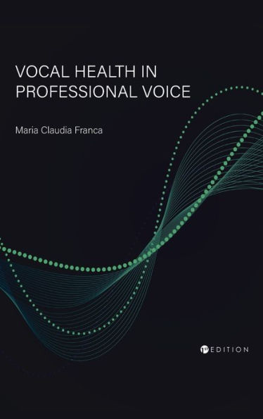 Vocal Health in Professional Voice