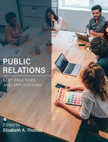 Public Relations: Best Practices and Applications