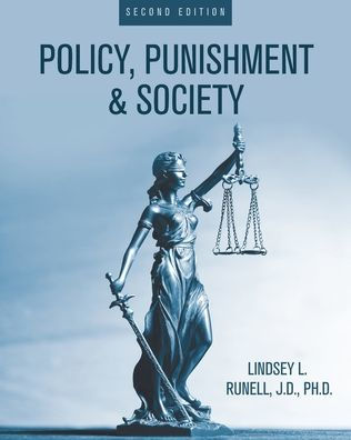 Policy, Punishment, and Society