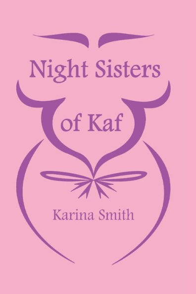 Night Sisters of Kaf