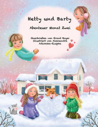 Title: Hetty und Barty Abenteuer Monat Zwei, Author: Aleksandra Adamska Rzepka