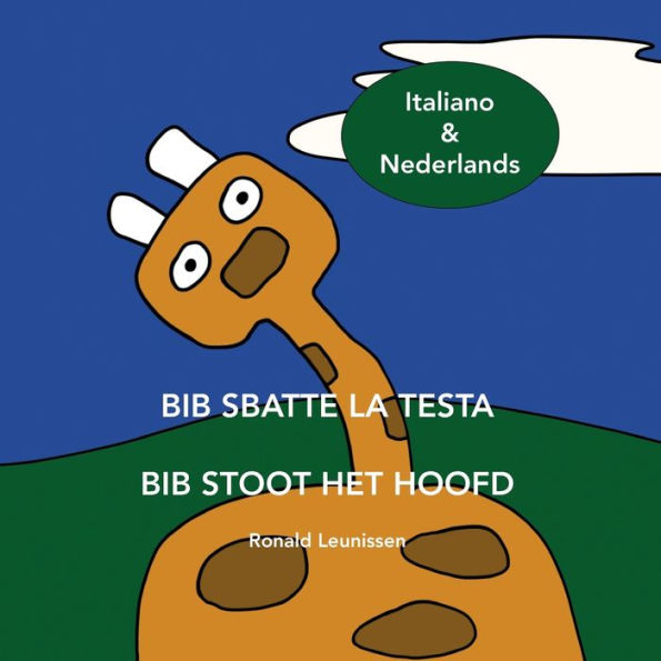 Bib sbatte la testa - Bib stoot het hoofd: Italiano & Nederlands