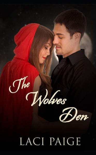 The Wolves Den: A Sinful Red Riding Hood Fairy Tale