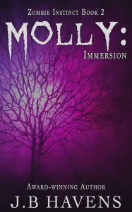 Title: Molly: Immersion, Author: J.B. Havens