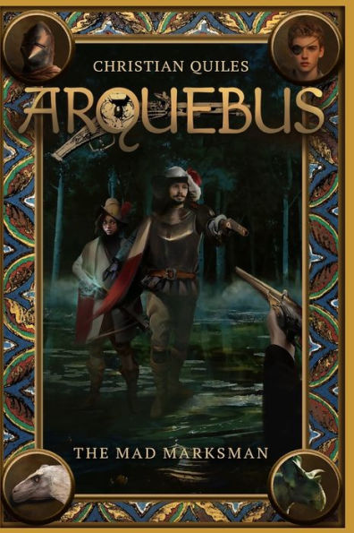 Arquebus: The Mad Marksman