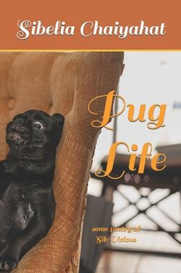 Pug Life: some poetry of Sib Vicious