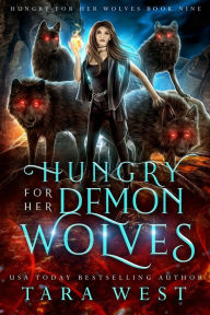 Title: Captured by Her Demon Wolves, Author: Tara West