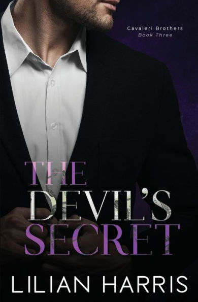 The Devil's Secret: A Dark Second Chance Mafia Romance