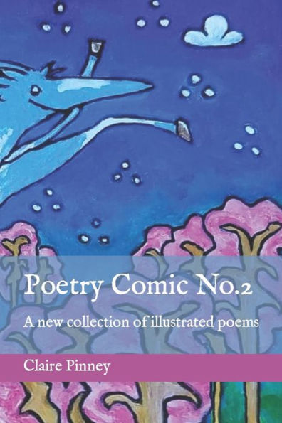 Poetry Comic No.2: A new collection of illustrated poems