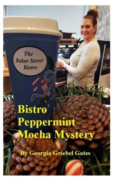 Bistro Peppermint Mocha Mystery