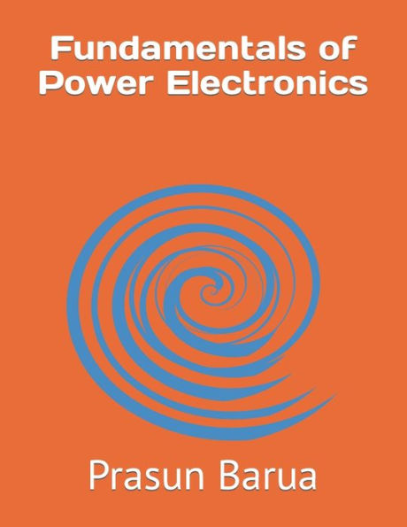 Fundamentals of Power Electronics