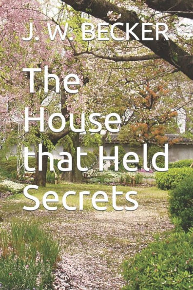 The House That Held Secrets