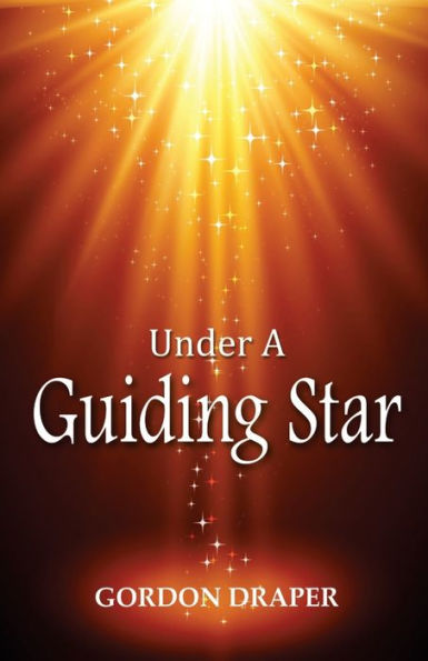 Under A Guiding Star: A Poetic Adventure