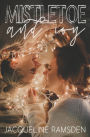 Mistletoe and Ivy