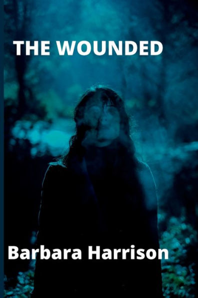 THE WOUNDED