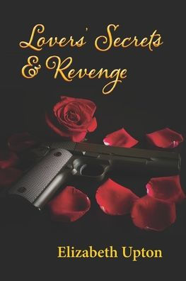 Lovers' Secrets and Revenge