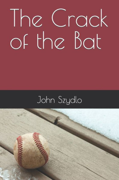 The Crack of the Bat