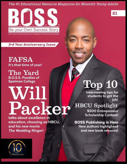 B.O.S.S. Magazine Issue #21: Featuring Will Packer by Andrea Paul ...