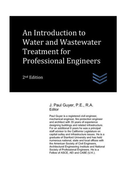An Introduction to Water and Wastewater Treatment for Professional Engineers
