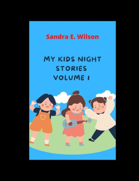 My kids night Stories Volume 1