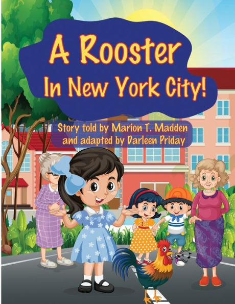 A Rooster in New York City?: See how Marianna tries to keep a rooster as a pet
