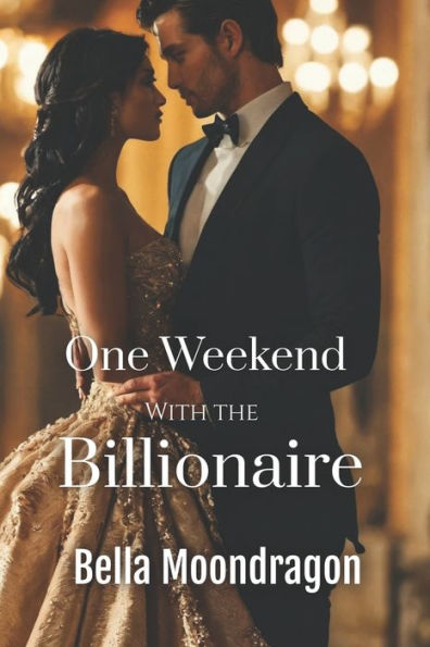 One Weekend with the Billionaire