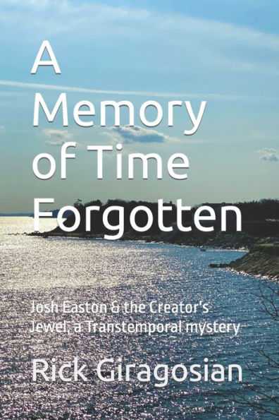 A Memory of Time Forgotten