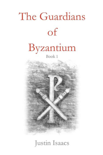 The Guardians of Byzantium
