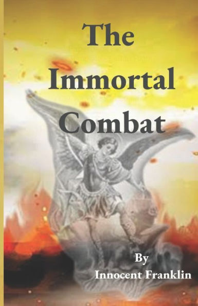 The Immortal Combat