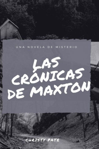 Las Crónicas de Maxton