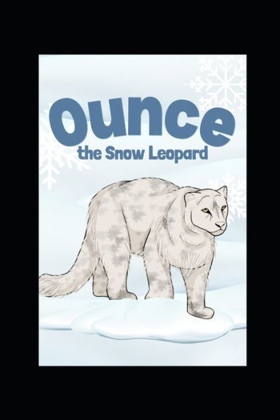 Ounce the Snow Leopard