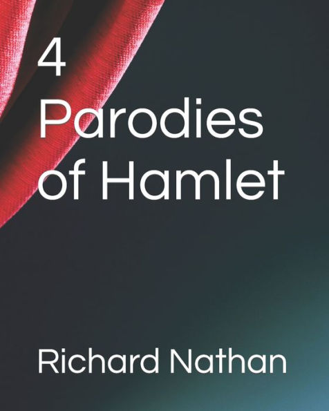 4 Parodies of Hamlet