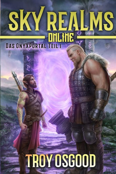 Das Onyxportal: Teil 1: Ein LitRPG-Fantasy-Roman