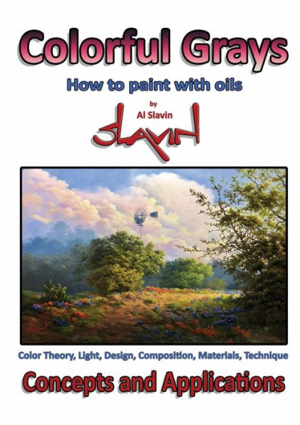 Colorful Grays: How to paint with oils