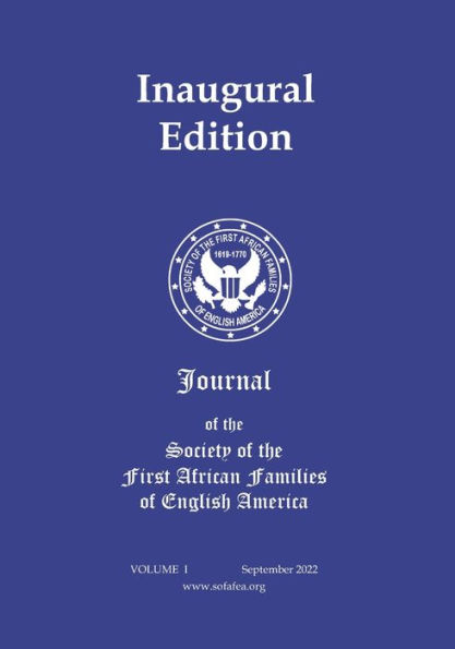 Journal of the Society of the First African Families of English America