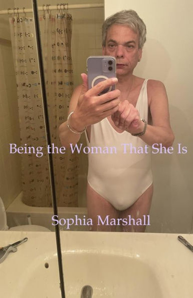 Being the Woman That She Is
