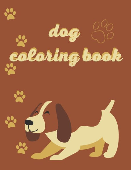 dog coloring book: cute coloring book for kids
