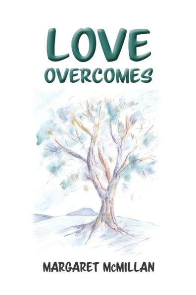 Love Overcomes