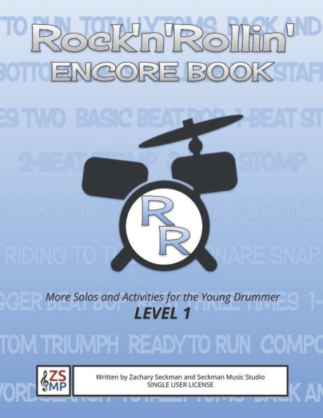 Rock'n'Rollin' ENCORE: MORE Solos and Activities for the Young Beginning Drummer