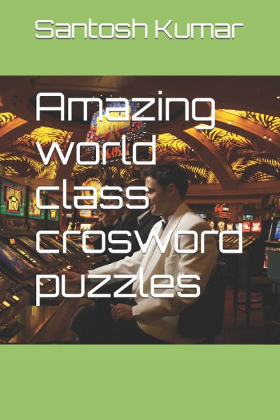 Amazing world class crosword puzzles