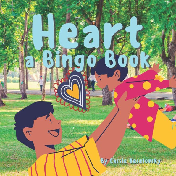 Heart: A Bingo Book