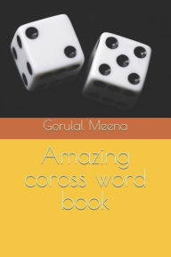 Title: Amazing coross word book, Author: Gorulal Meena