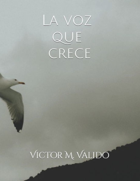 La voz que crece