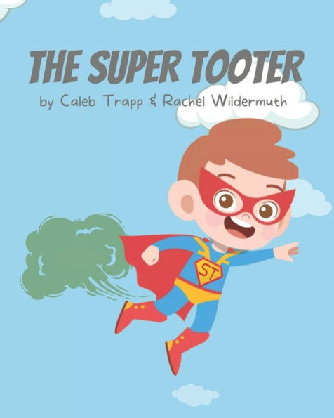 The Super Tooter