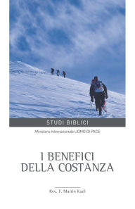 Title: I benefici della costanza, Author: Federico Martin Kadì