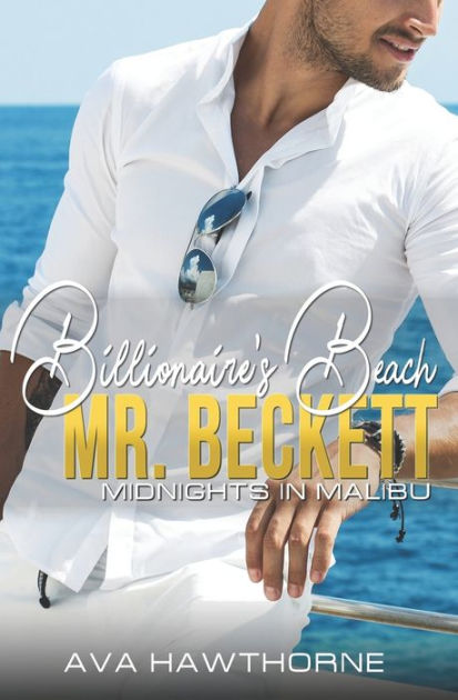 Billionaire's Beach: Mr. Beckett by Ava Hawthorne, Paperback | Barnes ...